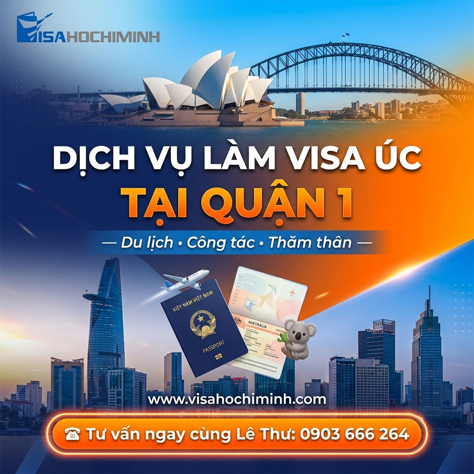 Dịch vụ làm visa Úc tại Quận 1