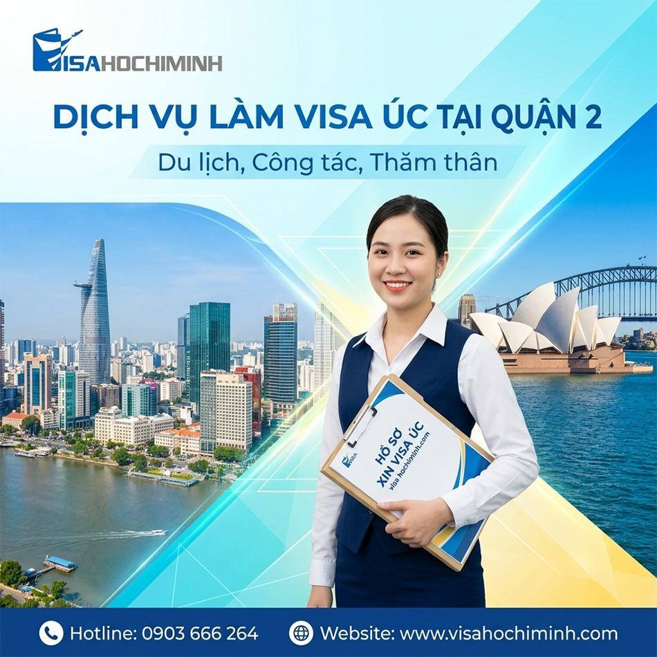 Dịch vụ làm visa Úc tại Quận 2